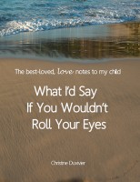 eBook Love Notes to my child Best Loved Love Notes to My Child